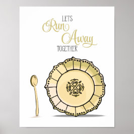 Dish & Spoon Lassen Sie uns gemeinsam die gelbe Kü Poster