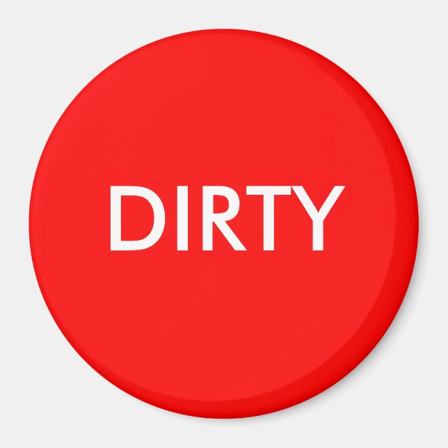 Dish Washer Magnet - DIRTY (Vorne)