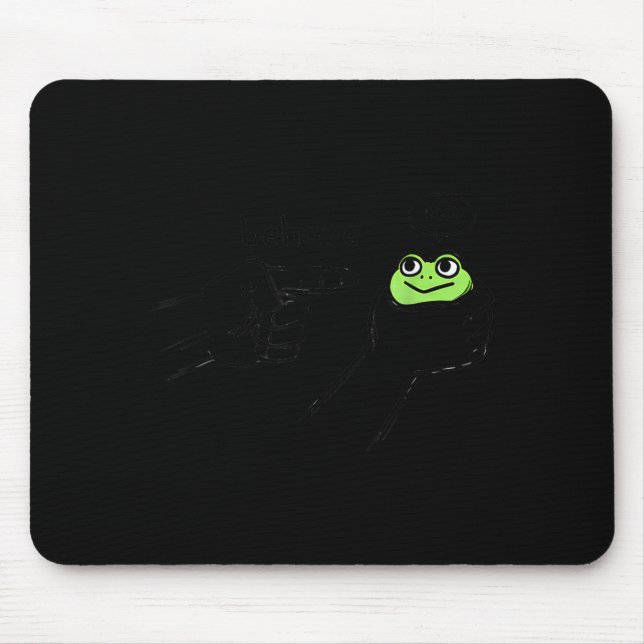 Dishonest Frog Funny Frog Meme Behave No Cartoon D Mousepad (Vorne)