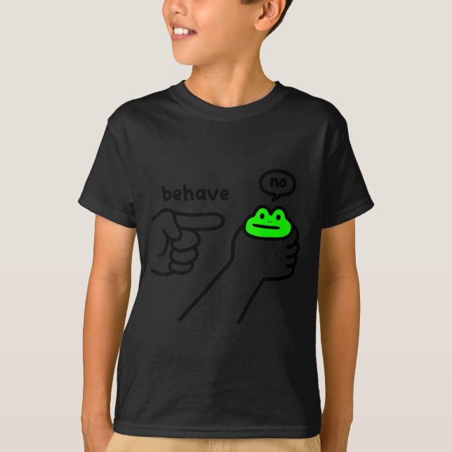 Dishonest Frog Meme Behave No Funny Frog Meme Sayi T-Shirt (Vorderseite)