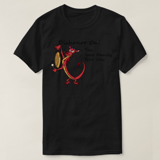 Dishonor on you, your family, your cow Classic T-S T-Shirt (Design vorne)