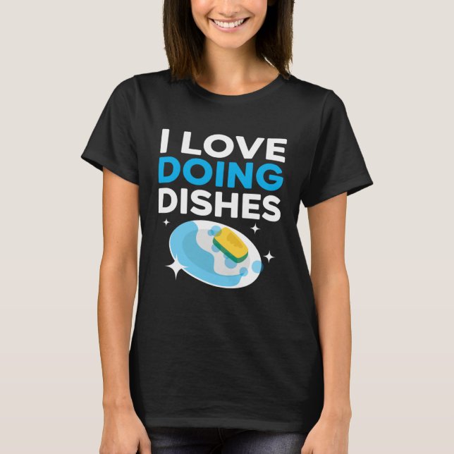 Dishwashing Job Profession Restaurant Employee Dis T-Shirt (Vorderseite)