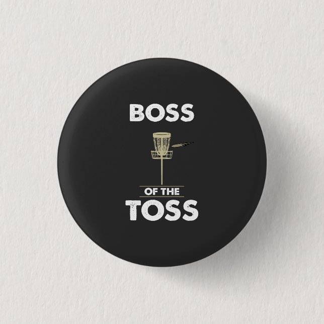 Disk Golf - Boss of the Toss Button (Vorderseite)