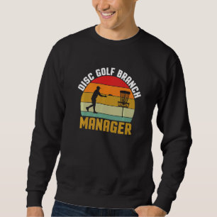 Disk Golf Branch Manager Frolf Disk Golf Vater Sweatshirt