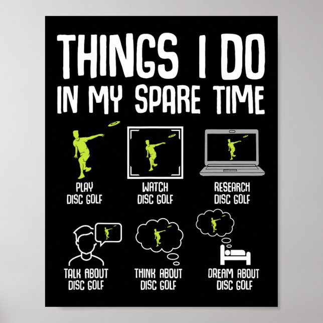 Disk Golf Dinge, die ich in meiner Freizeit Frisbe Poster (Vorne)