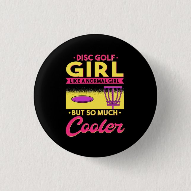 Disk Golf ist Cool Button (Vorderseite)