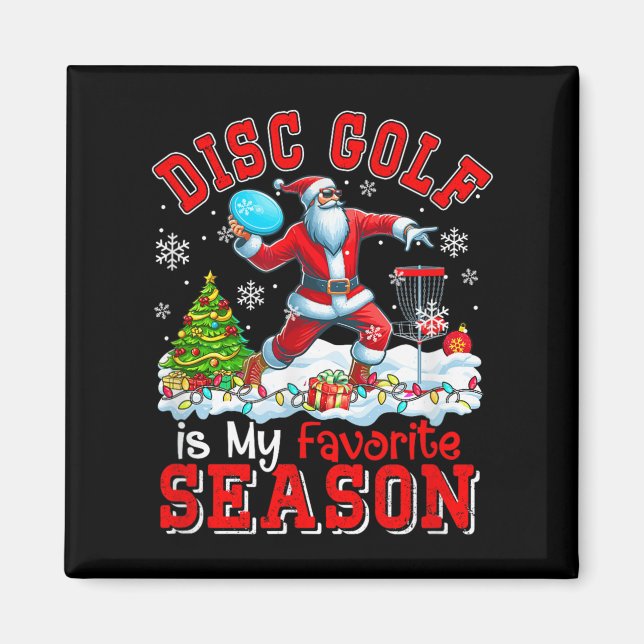 Disk Golf ist die Lieblingssaison Kostüm Player Ch Magnet (Vorne)