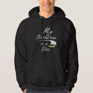 Disk Golf My Birthstone ist eine Scheibe gelb Hoodie