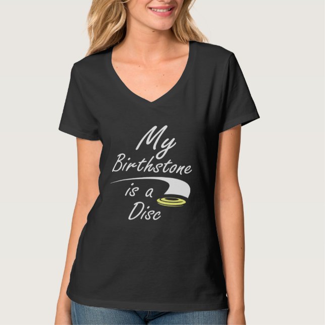 Disk Golf My Birthstone ist eine Scheibe gelb T-Shirt (Vorderseite)