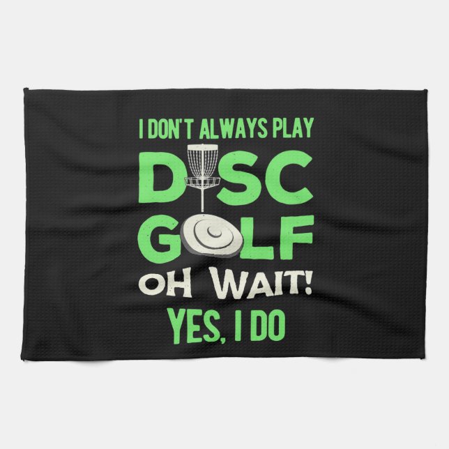 Disk Golf Player | Ich spiele nicht immer Golf spi Geschirrtuch (Horizontal)