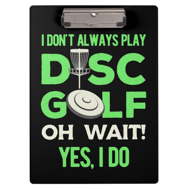 Disk Golf Player | Ich spiele nicht immer Golf spi Klemmbrett (Vorderseite)