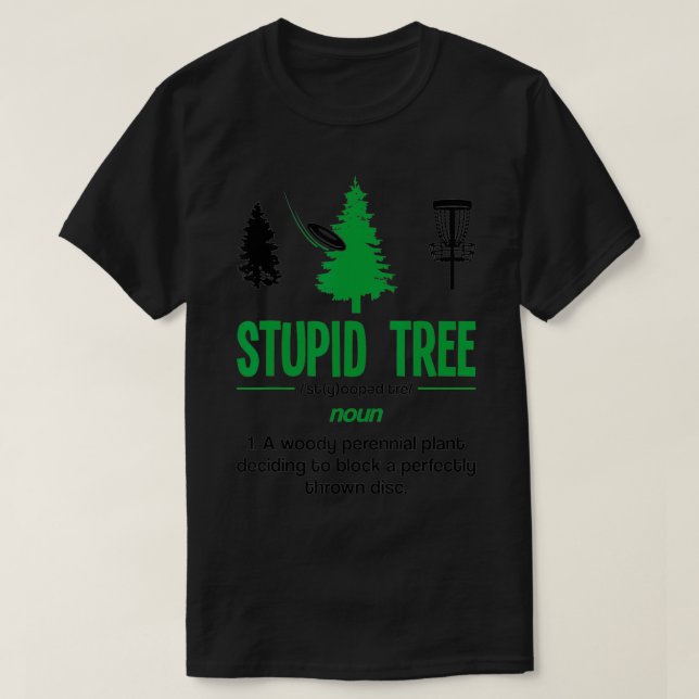 Disk Golf Stupid Tree Noun Wörterbuch Geschenk Mid T-Shirt (Design vorne)