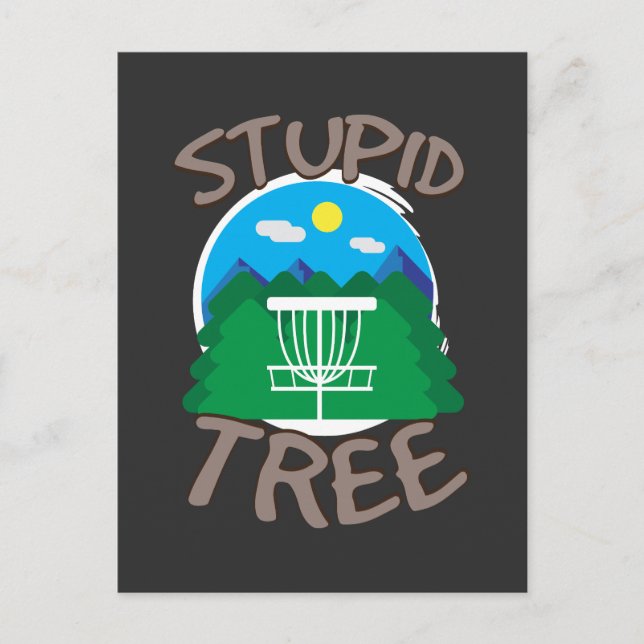 Disk Golf - Stupid Tree Postkarte (Vorderseite)