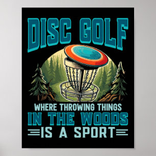 Disk Golf Throwing Dinge ist ein Sport-Disk Golfer Poster