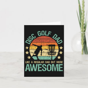 Disk Golf Vater wie ein normaler Vater, aber Phant Karte