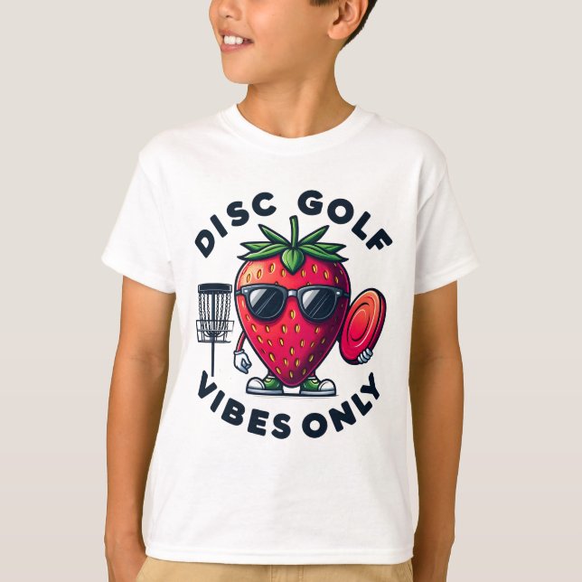 Disk Golf Vibes Only Strawberry T-Shirt (Vorderseite)