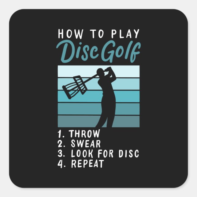 Disk Golf - Wie Sie Golf spielen Quadratischer Aufkleber (Vorderseite)