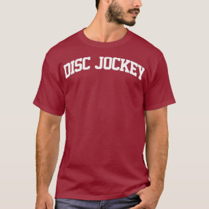Disk Jockey DJ Vintag Retro Job Sports Arch T-Shirt