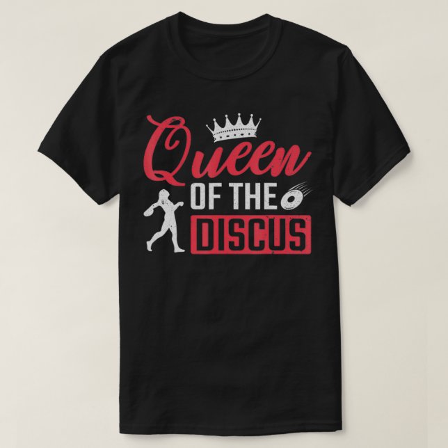 Disk Thrower Queen of the Discus Throwing T-Shirt (Design vorne)