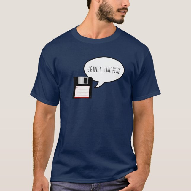 Diskette sagt großen Daten-T - Shirt (Vorderseite)