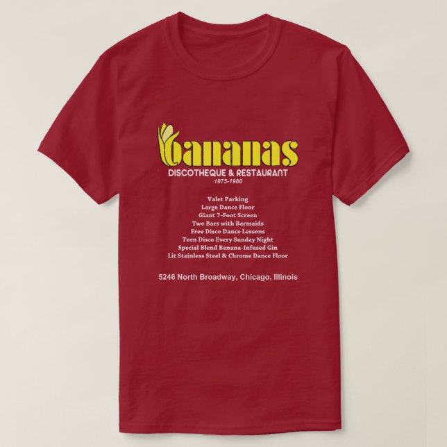 Diskothek Bananen und Restaurant, Chicago, IL T-Shirt (Design vorne)