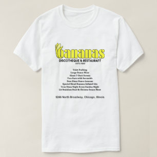 Diskothek Bananen und Restaurant, Chicago, IL T-Shirt