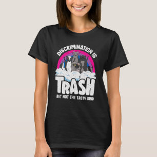 Diskriminierung ist Trash Opossum Raccoon Bisexual T-Shirt