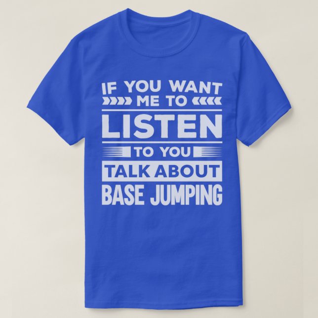 Diskussion über Base Jumping T-Shirt (Design vorne)