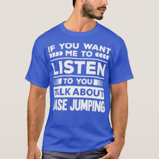 Diskussion über Base Jumping T-Shirt