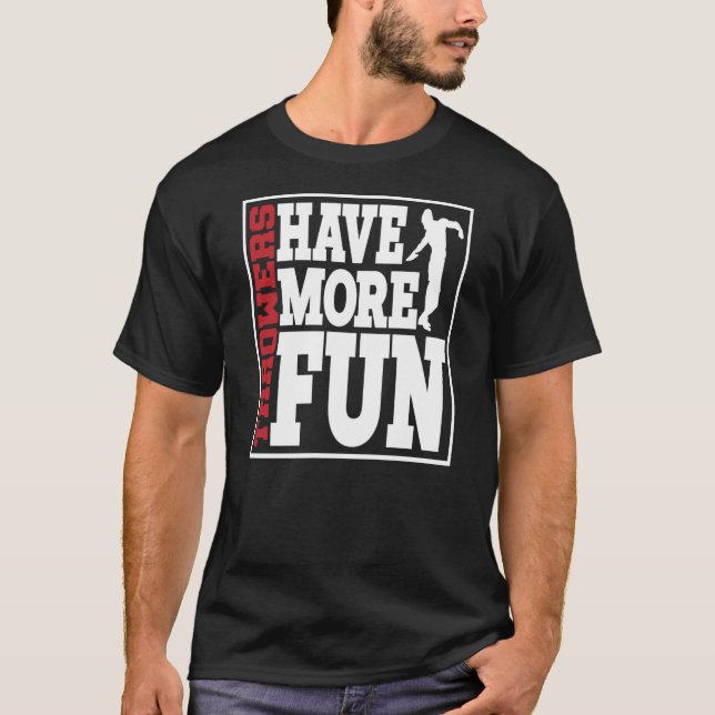 Diskusthalter haben mehr Spaß beim Diskus über 2 T-Shirt (Vorderseite)