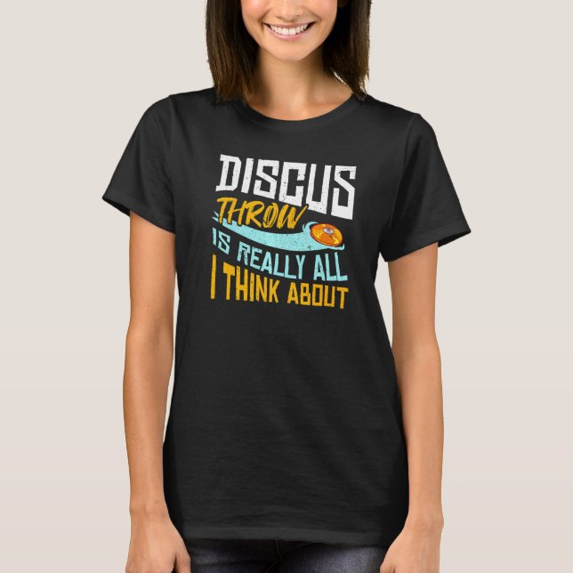 Diskuswurf Leichtathletik Diskuswerfer Training T-Shirt (Vorderseite)