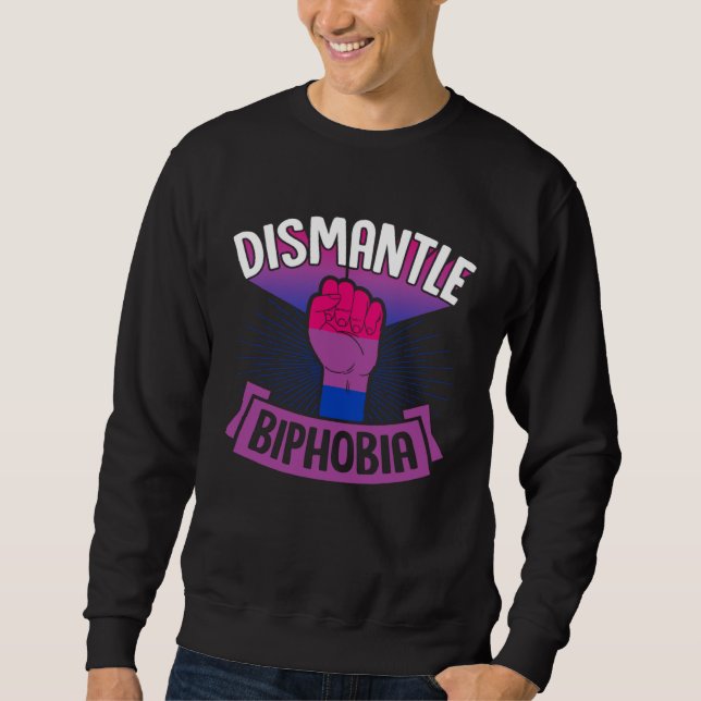 Dismantle Biphobia Protest Fist Bisexual Pride Aes Sweatshirt (Vorderseite)