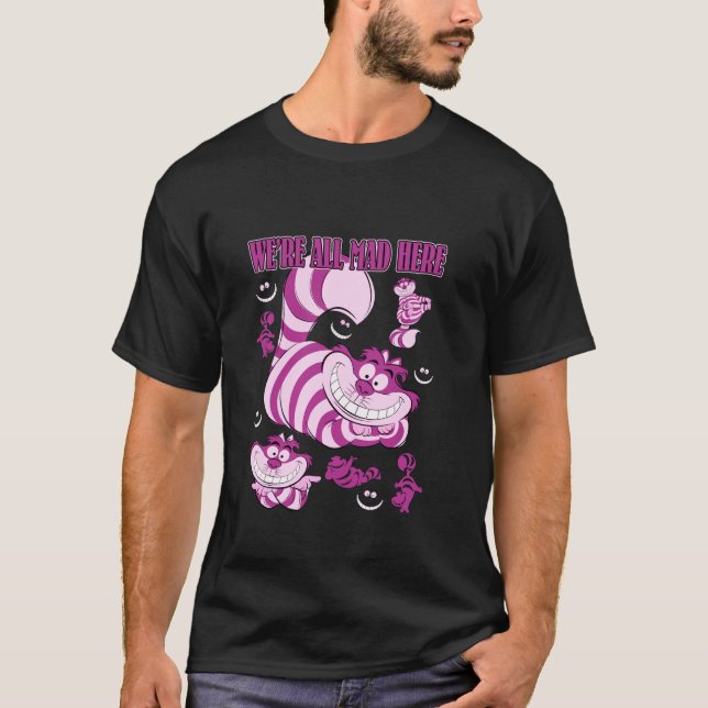 Disney Alice In Wonderland Cheshire Cat We re All  T-Shirt (Vorderseite)