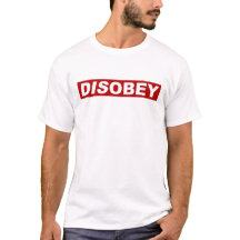 DISOBEY EVIL
