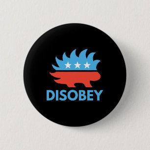 Disobey Libertarian Porcupine Resist Tyranny Gesch Button