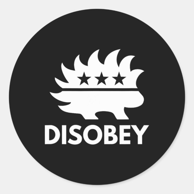 Disobey Libertarian Porcupine Resist Tyranny Gesch Runder Aufkleber (Vorderseite)