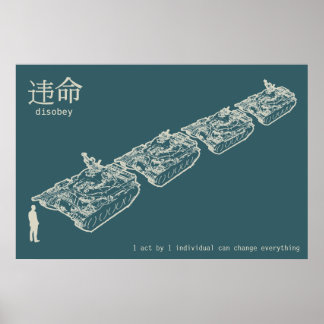 DISOBEY Tank Man Poster