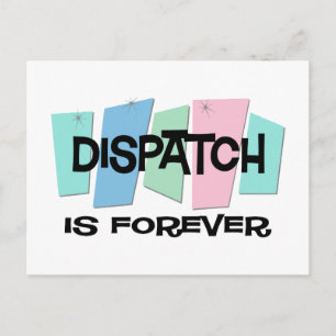 Dispatch ist für immer postkarte