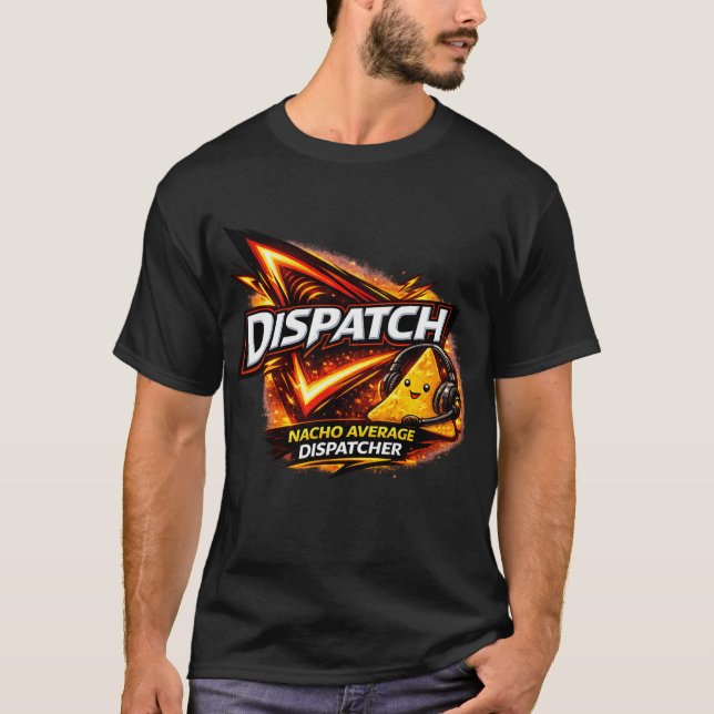 Dispatcher  T-Shirt (Vorderseite)