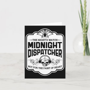 Dispatcher The Night's Watch 911 Skull Ha Karte