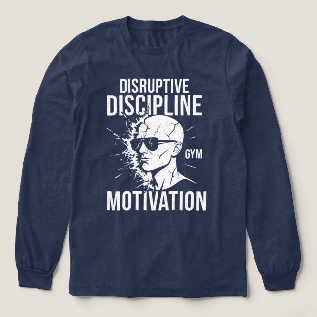 Disruptive Discipline: Hardcore Mindset Gym Tee (Design Vorderseite)