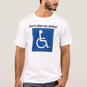 dissability T-Shirt