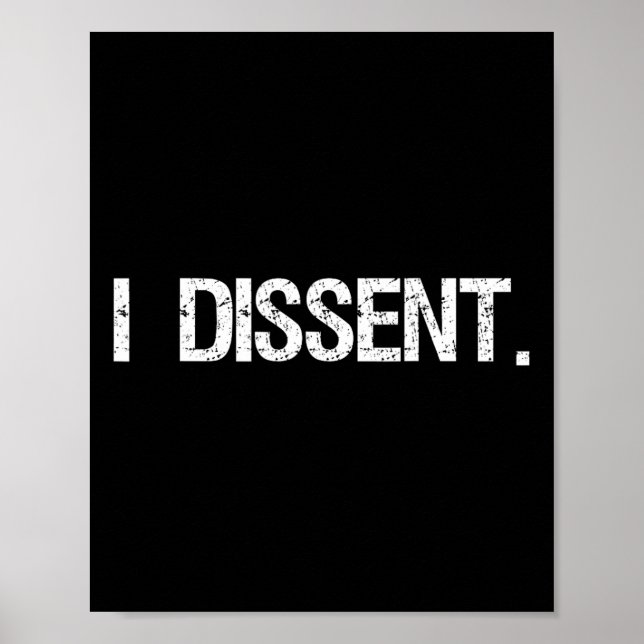 Dissent Anti-Trump Scotus Liberal Poster (Vorne)