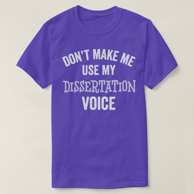 Dissertation Doktorat Doktortitel T-Shirt (Design vorne)