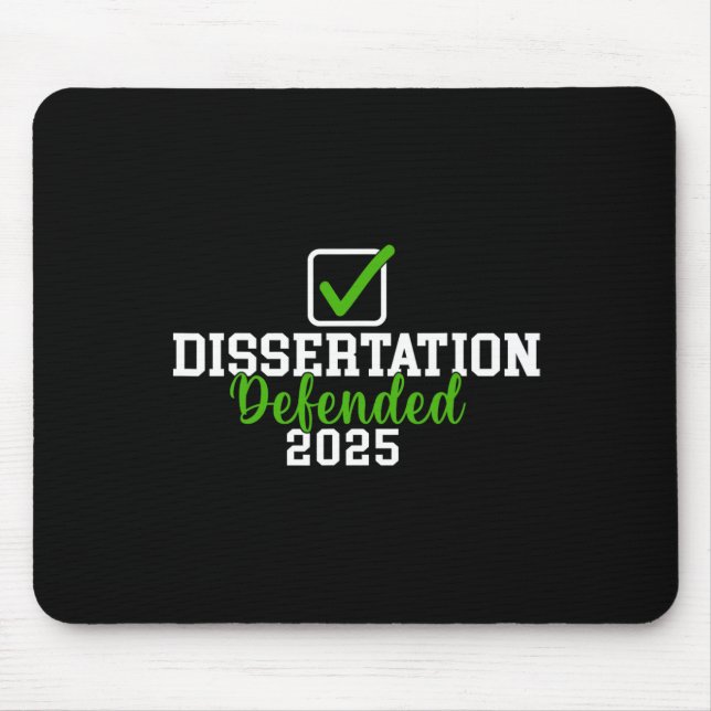Dissertation verteidigt 2025 für Phd Edd Doctorate Mousepad (Vorne)