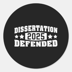Dissertation verteidigt 2025 Phd Edd Doctorate Gra Runder Aufkleber
