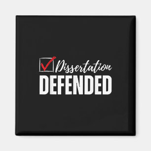 Dissertation verteidigt Phd Abschluss Funny Doctor Magnet
