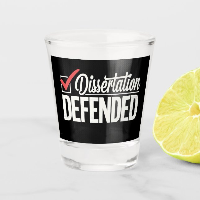 Dissertation verteidigter Doktortitel Abschluss Schnapsglas (Vorderseite)