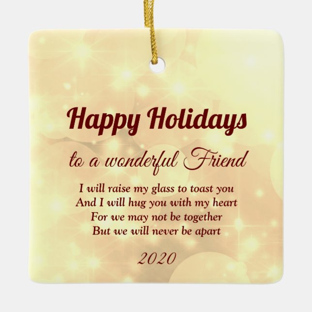 Distance Happy Holidays Friend Keramik Ornament (Vorderseite)