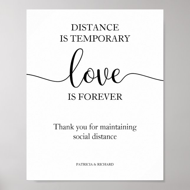 Distanz ist temporäre Liebe ist Forever Sign Poster (Vorne)